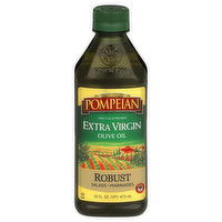 Pompeian Olive Oil, Extra Virgin, Robust, 16 Fluid ounce