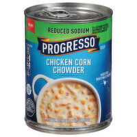 Progresso Soup, Reduced Sodium, Chicken Corn Chowder, 18.5 Ounce