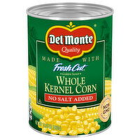 Del Monte Fresh Cut Corn, No Salt Added, Golden Sweet, Whole Kernel, 15.25 Ounce