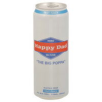 Happy Dad Hard Seltzer, Fruit Punch, The Big Poppa, 24 Ounce