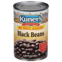 Kuner's Black Beans, No Salt Added, 15 Ounce