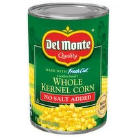 Del Monte Fresh Cut Corn, No Salt Added, Golden Sweet, Whole Kernel, 15.25 Ounce