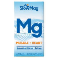 SlowMag Magnesium Chloride + Calcium, Muscle + Heart, 60 Each