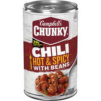 Campbell's® Chunky® Hot and Spicy Chili With Beans, 19 Ounce