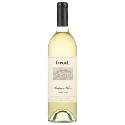 Groth Sauvignon Blanc, Napa Valley, 2009