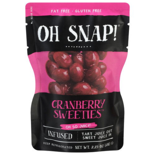 Oh Snap! Cranberry Sweeties, Infused