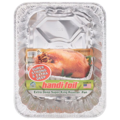 Handi-Foil Roaster Pan, Super King, Extra Deep