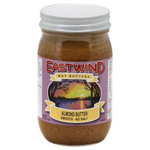 East Wind Nut Butters Almond Butter, Smooth, No Salt