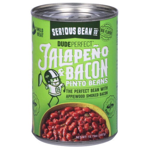 Serious Bean Co Dude Perfect Pinto Beans, Jalapeno Bacon