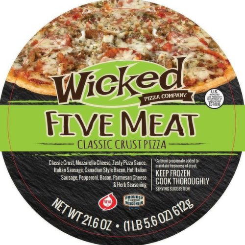 Wicked Five meat pizza