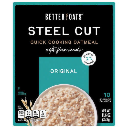 Better Oats Oatmeal, with Flax Seeds, Quick Cooking, Steel Cut