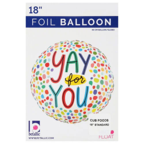 Betallic Foil Yay for You 18 Inch Balloon